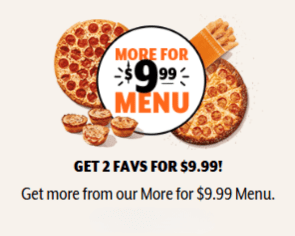 Get More for 9.99 Menu deal